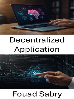 cover image of Decentralized Application